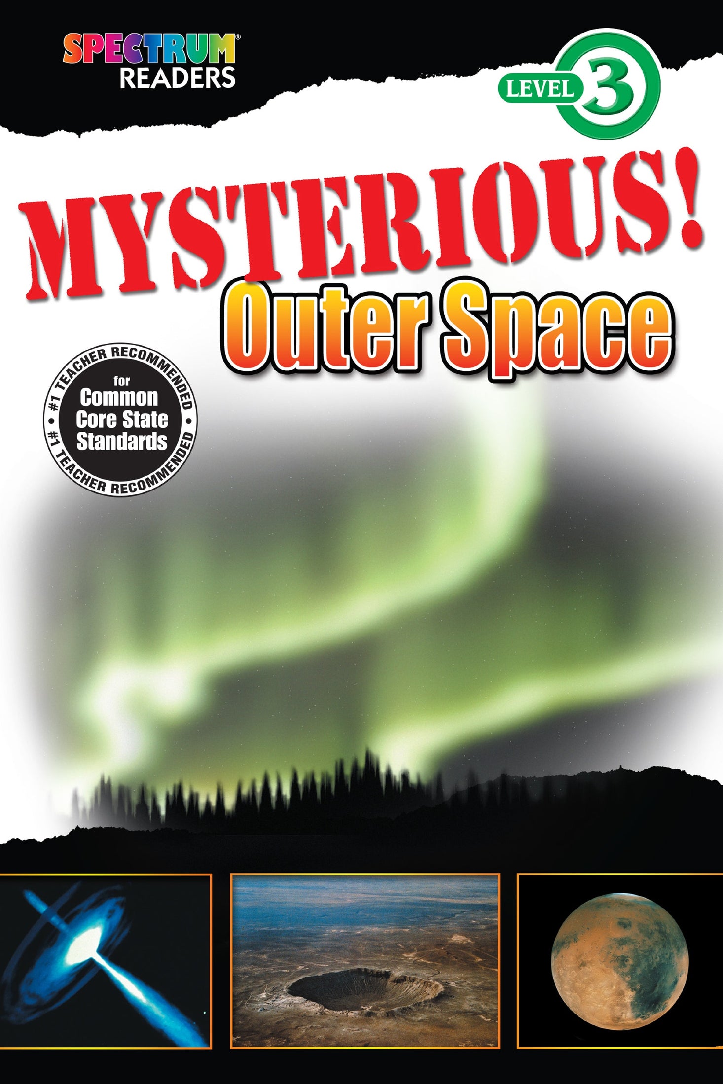 Spectrum Readers Level 3: Mysterious! Outer Space Ebook