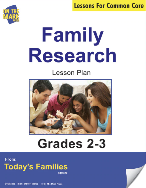 Family Research Gr. 2-3 Aligned to Common Core e-lesson plan