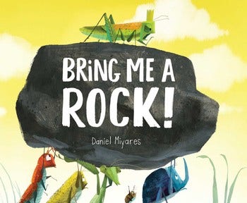 Bring me a Rock