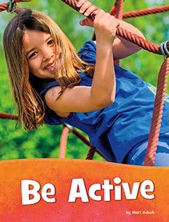 Health and My Body Be Active