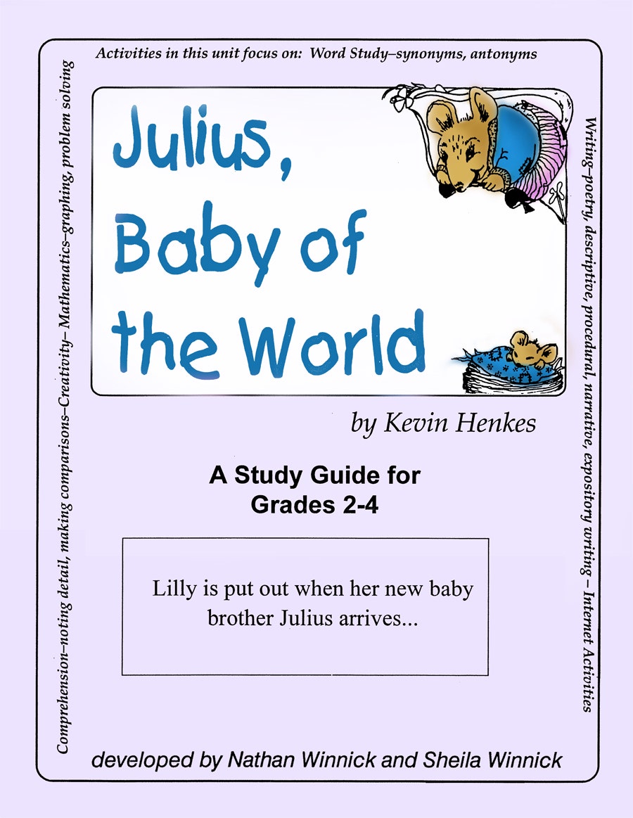 JULIUS BABY OF THE WORLD - STUDY GUIDE Ebook