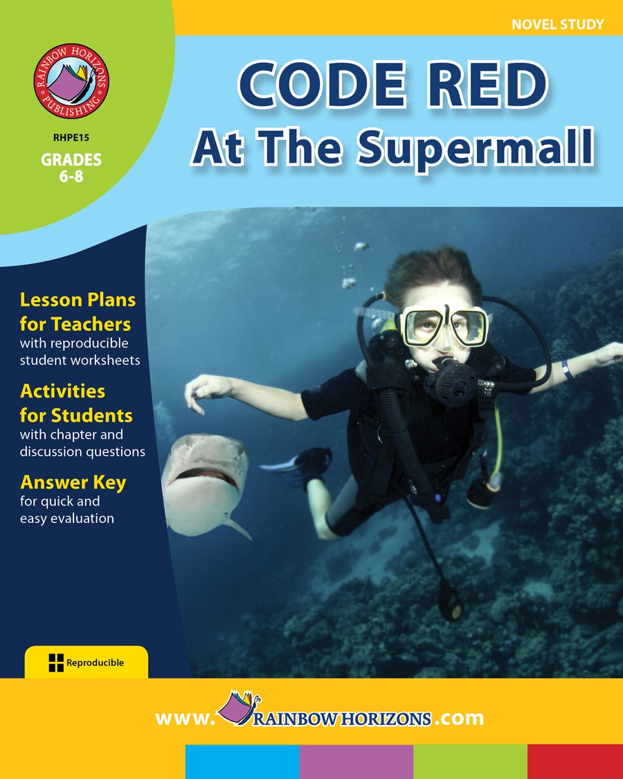 Code Red At The Supermall (Novel Study) Ebook