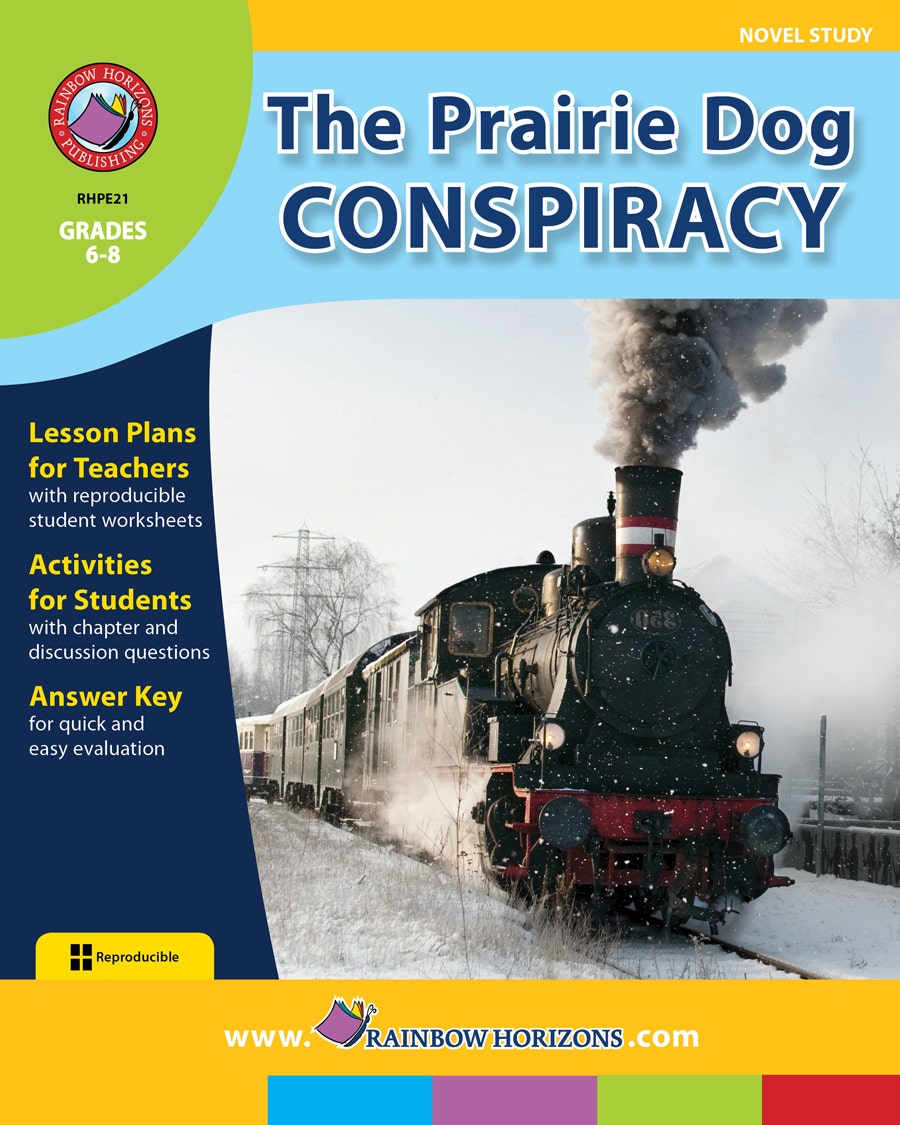 The Prairie Dog Conspiracy (Novel Study) Ebook