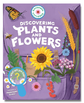 Backpack Explorer Discovering Plants and Flowers - What Will