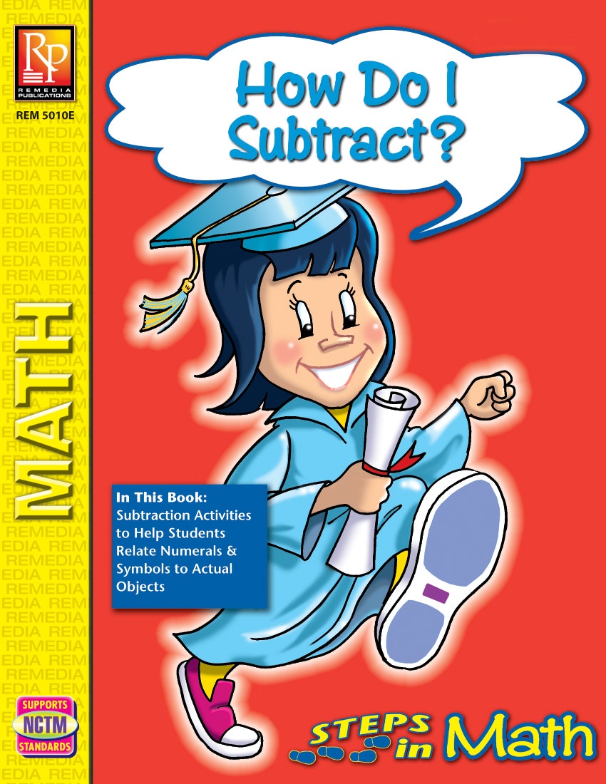 Steps in Math: How Do I Subtract? Ebook