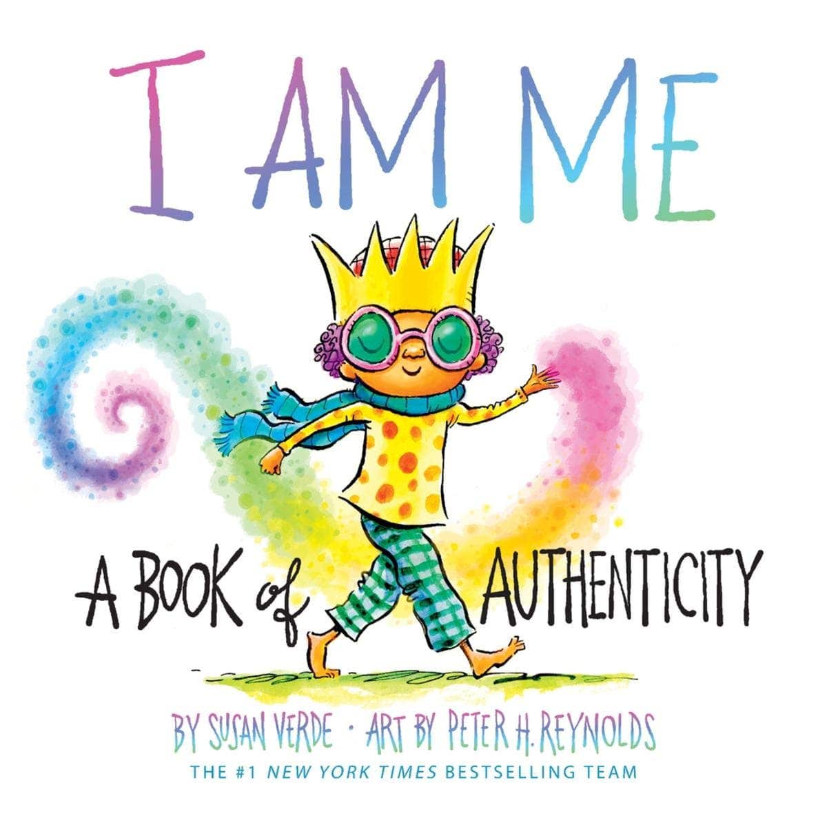 I am Me: A Book of Authenticity