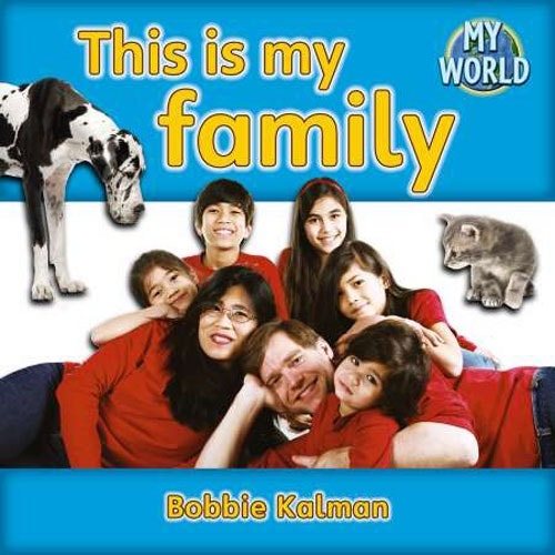 This is My Family My World Reader Level E