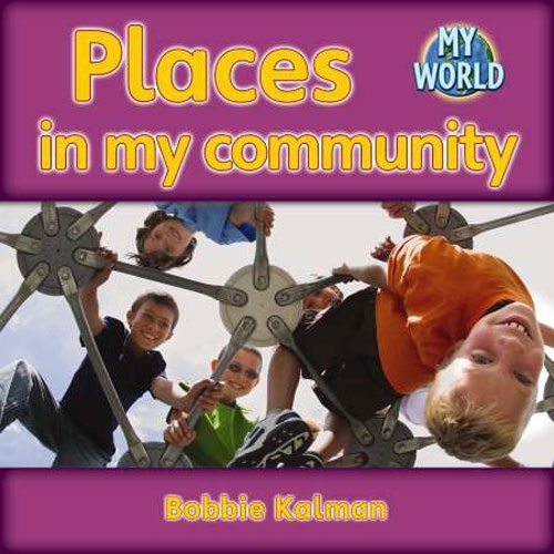 Places in My Community World Reader Level G