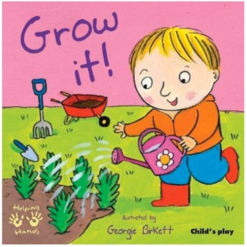 Grow it! Helping Hands Series
