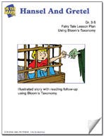 Hansel and Gretel Fairy Tale Lesson Using Blooms Taxonomy (G