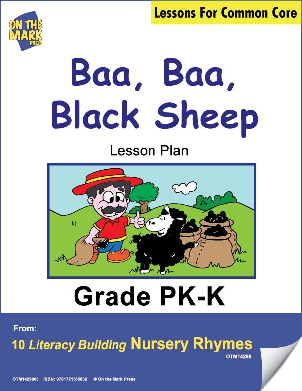 Baa Baa Black Sheep Literacy Building Nursery Rhyme Aligned