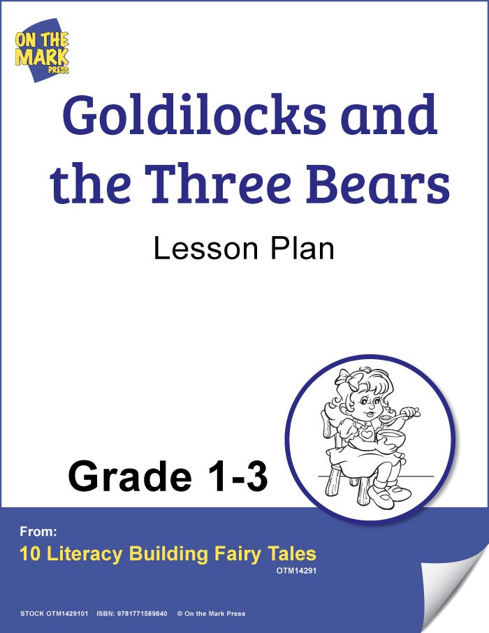 Goldilocks and the Three Bears Aligned to Common Core Gr. 1-
