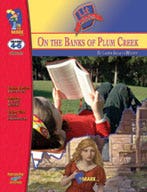 On the Banks of Plum Creek Lit Link Gr. 4-6: Novel Study Gui