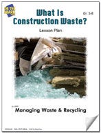 What is Construction Waste? Lesson Plan Ebook