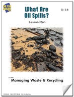 What are Oil Spills? Lesson Plan Ebook