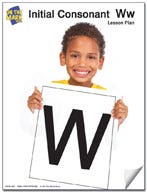 Initial Consonant Letter W Lesson Plans: Kindergarten - Grad