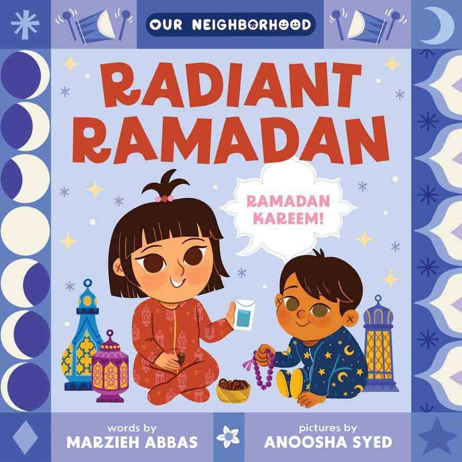 Our Neighbourhood Radiant Ramadan