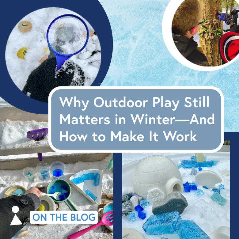 Why Outdoor Play Still Matters in Winter—And How to Make It Work