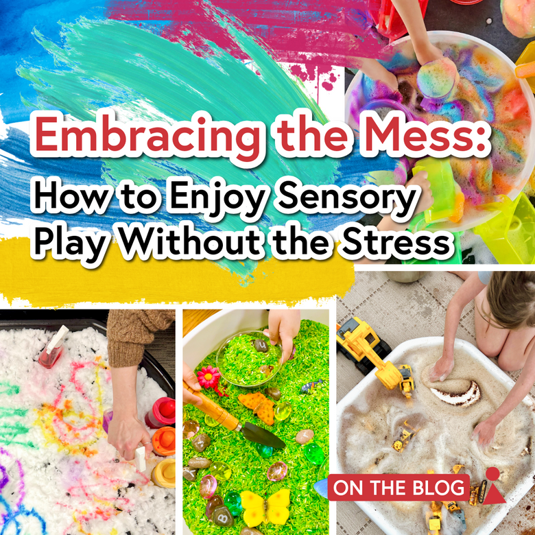 Embracing the Mess: How to Enjoy Sensory Play Without the Stress