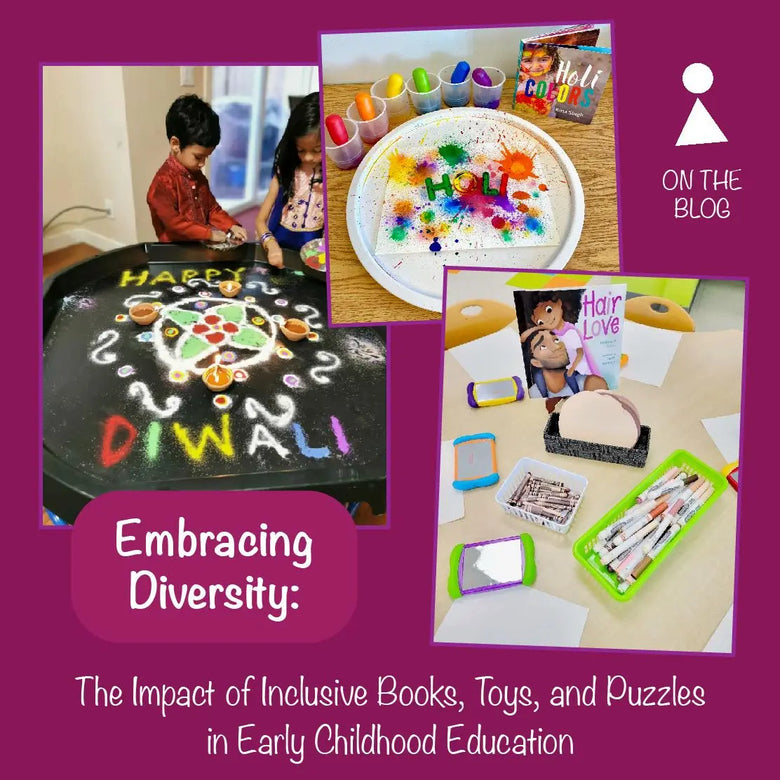 Embracing Diversity:  The Impact of Inclusive Books, Toys and Puzzles in Early Childhood Education
