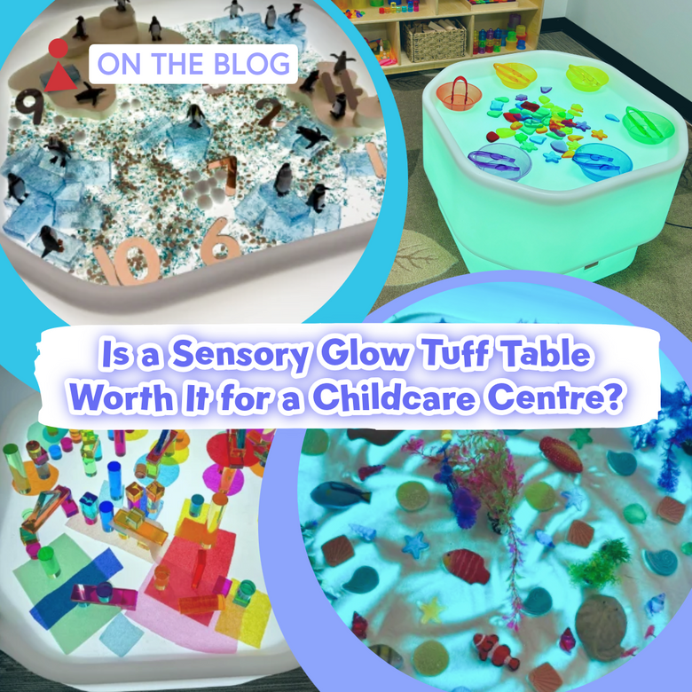 Is a Sensory Glow Tuff Table Worth It for a Childcare Centre?
