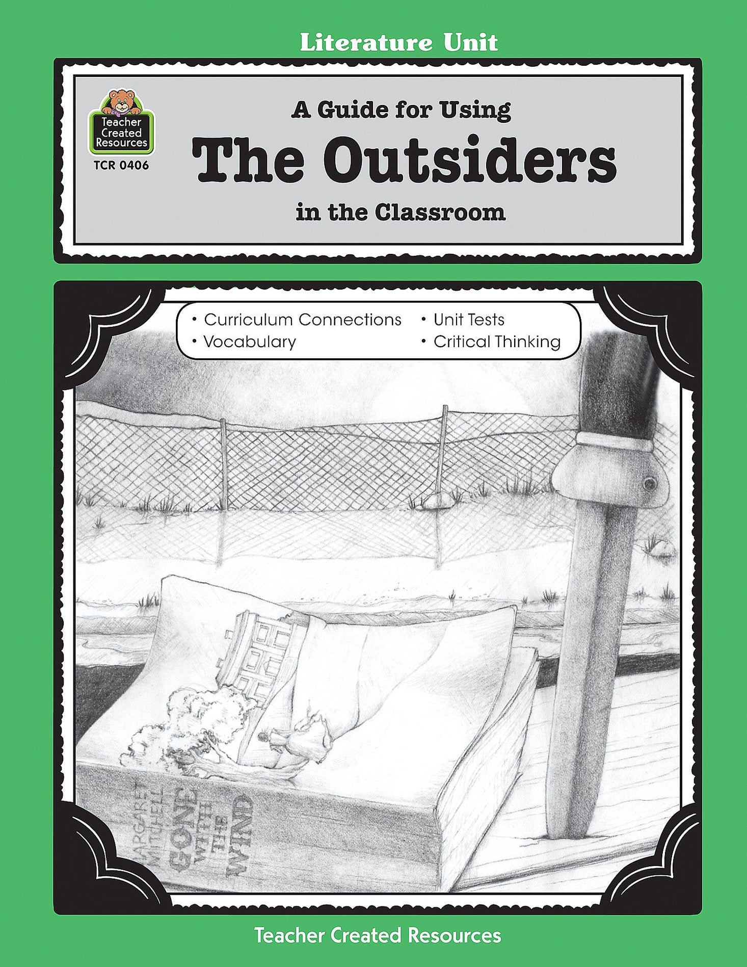 A Guide for Using The Outsiders in the Classroom Ebook