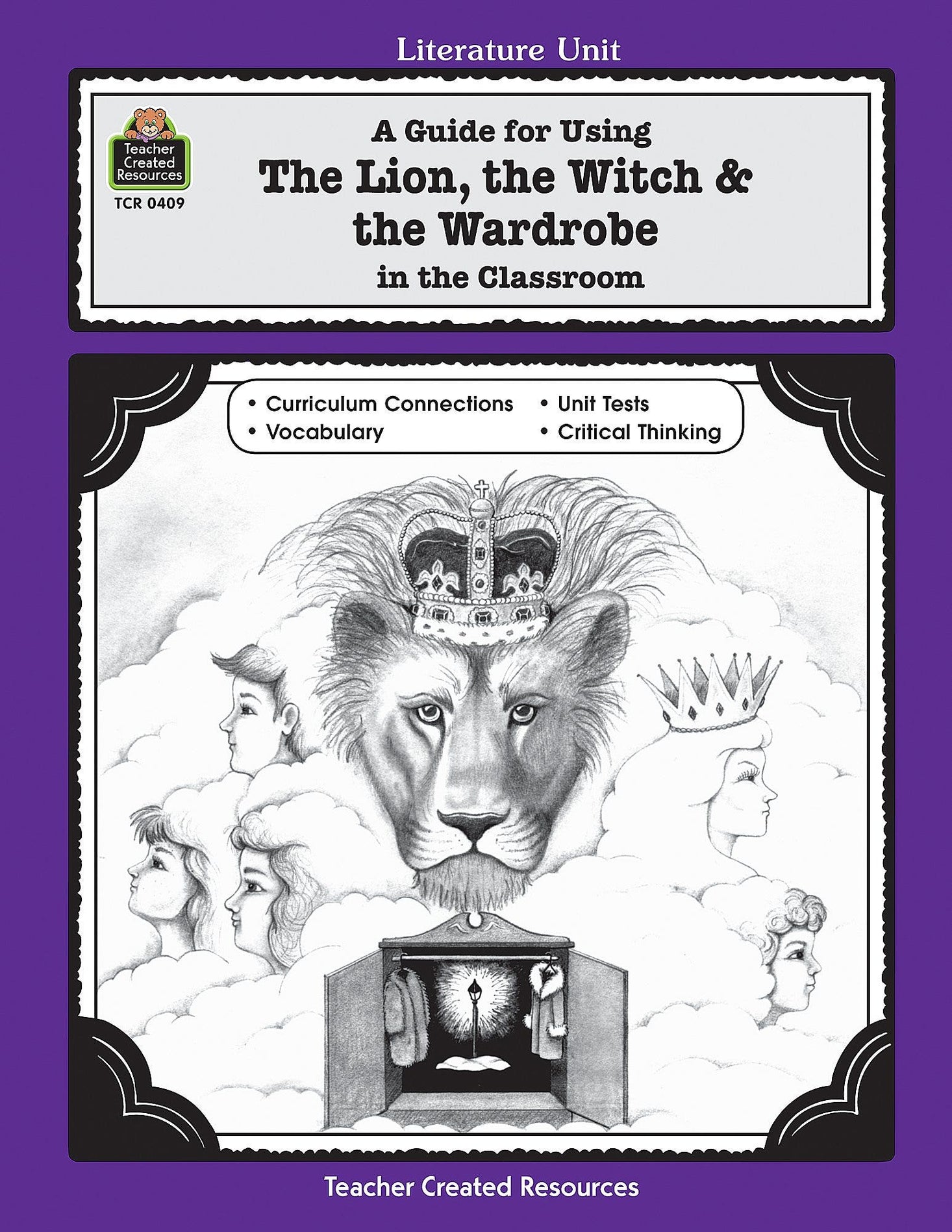A Guide for Using The Lion the Witch & the Wardrobe in the