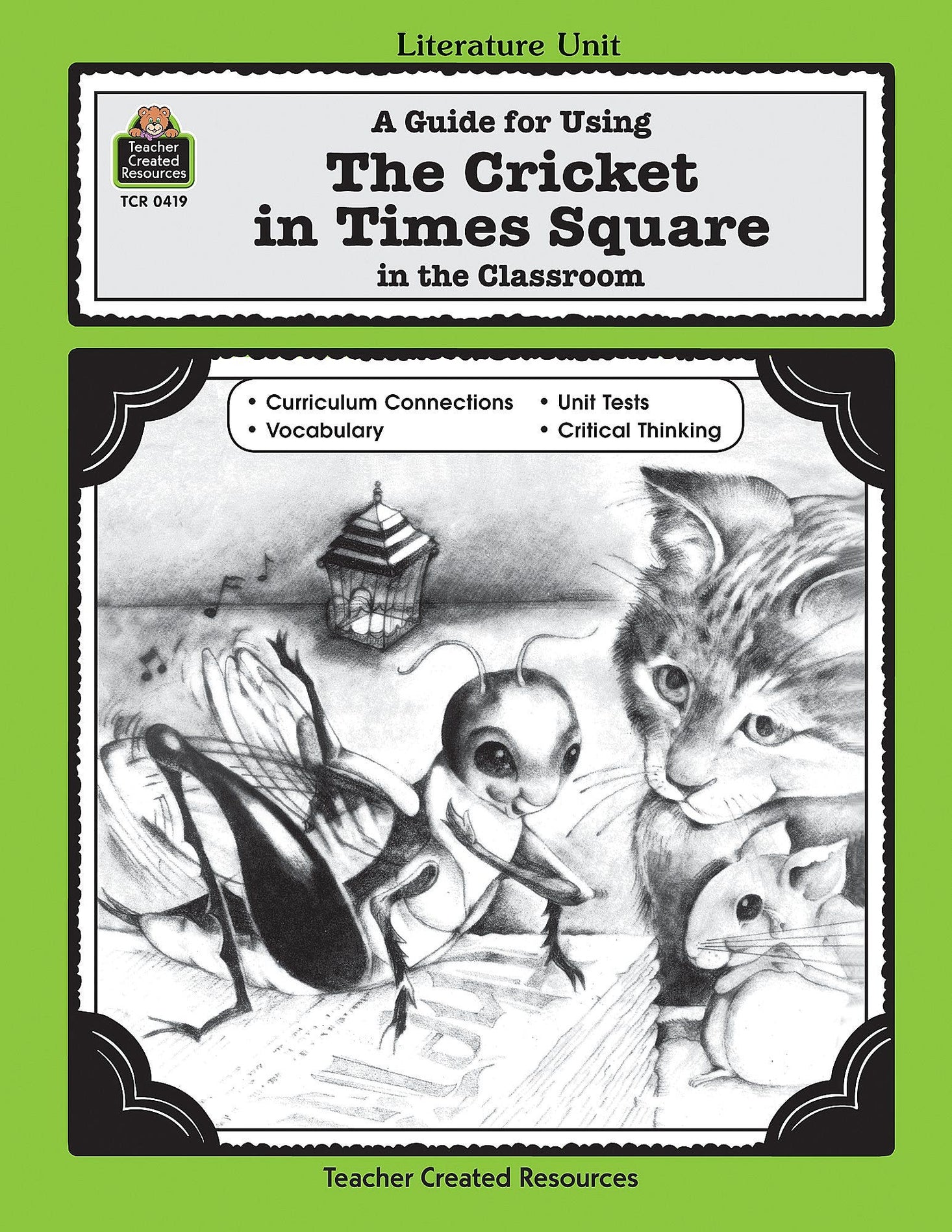 A Guide for Using The Cricket in Times Square in the