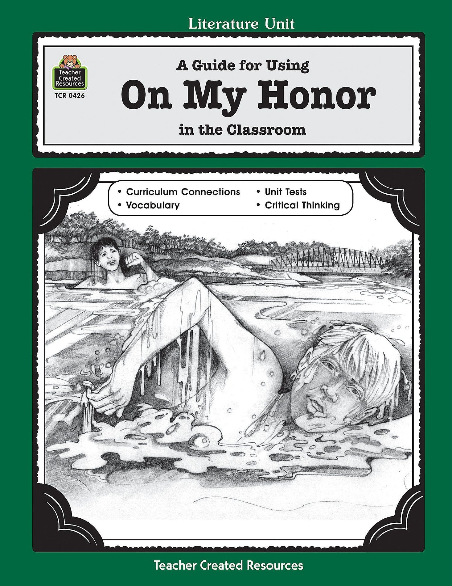A Guide for Using On My Honor in the Classroom Ebook