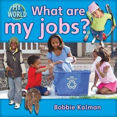 What Are My Jobs My World Reader Level E Paperback