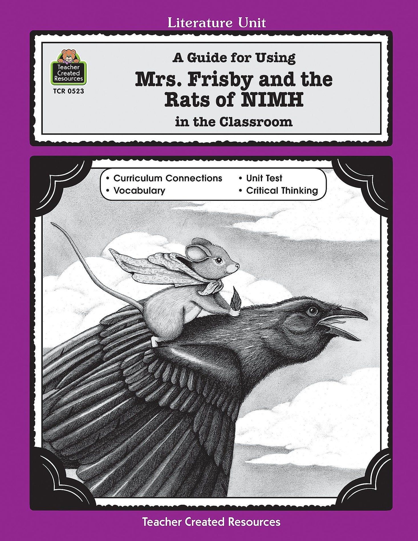 A Guide for Using Mrs. Frisby and the Rats of NIMH in the
