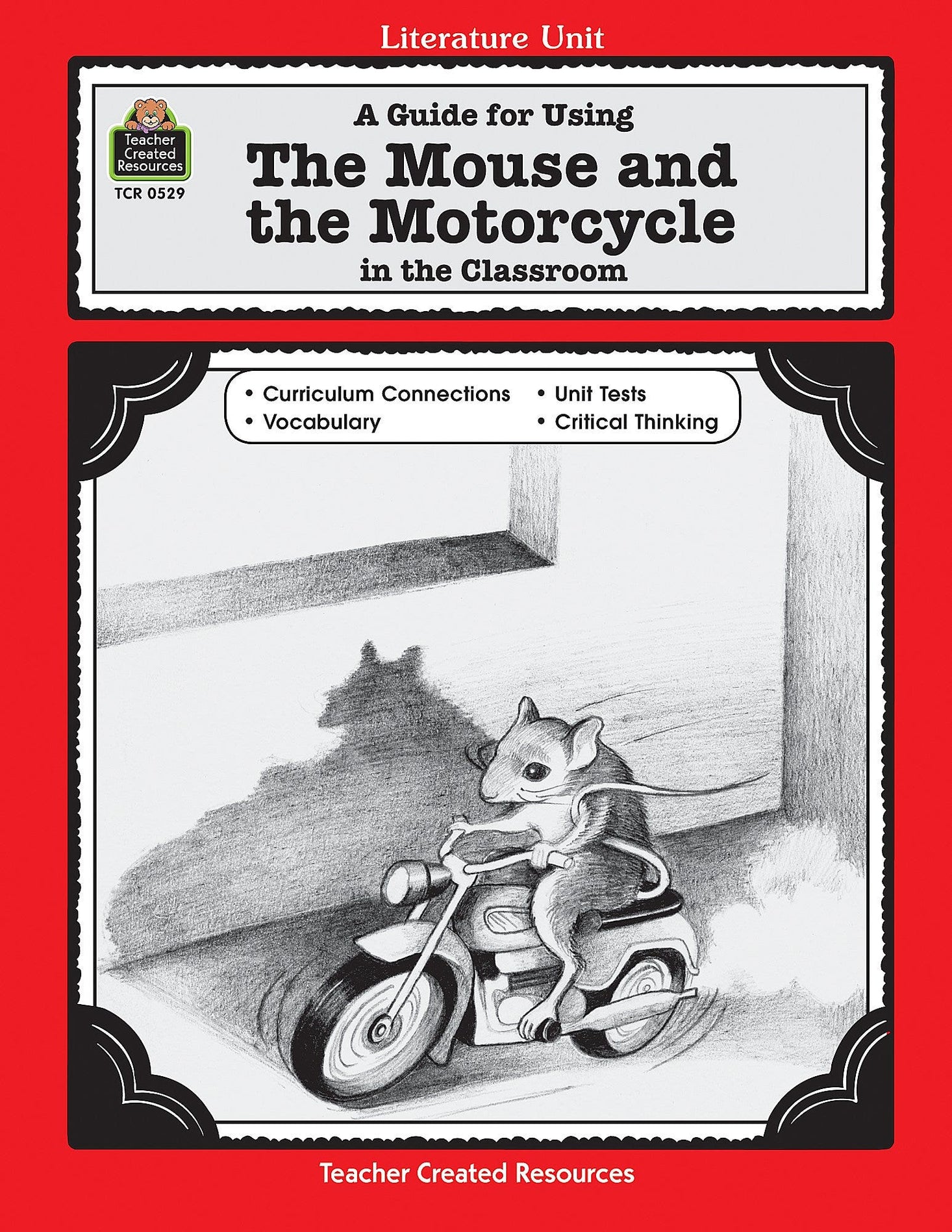 A Guide for Using The Mouse and the Motorcycle in the