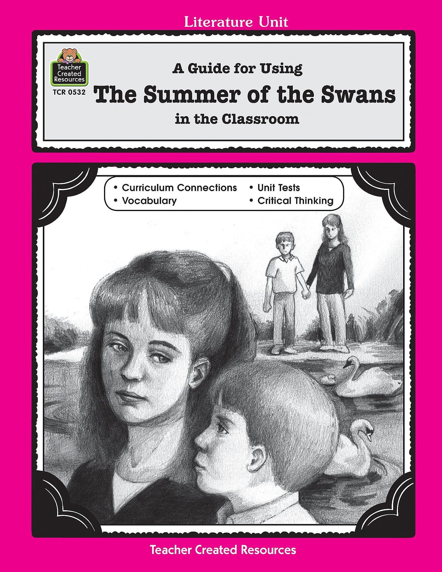 A Guide for Using Summer of the Swans in the Classroom Ebook