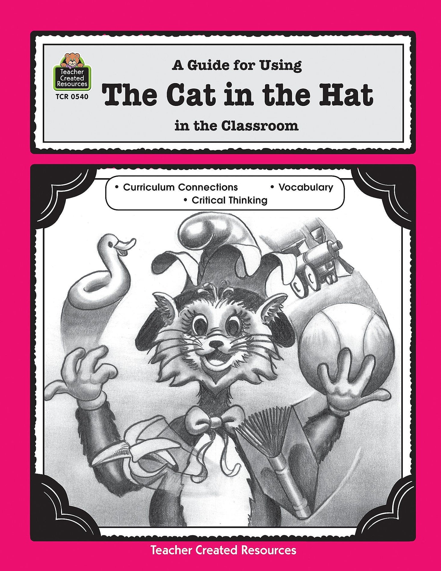 A Guide for Using The Cat in the Hat in the Classroom Ebook