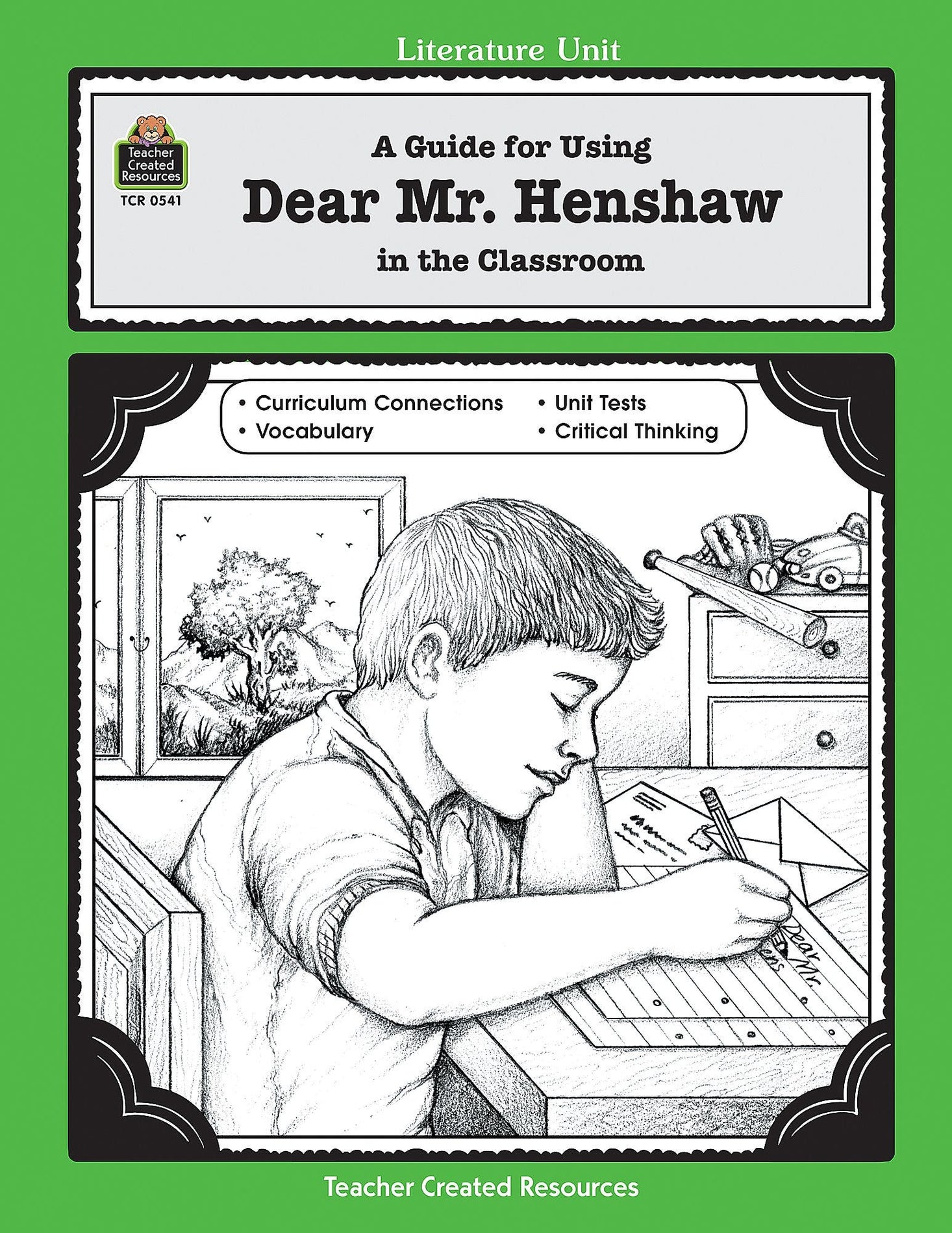 A Guide for Using Dear Mr. Henshaw in the Classroom Ebook