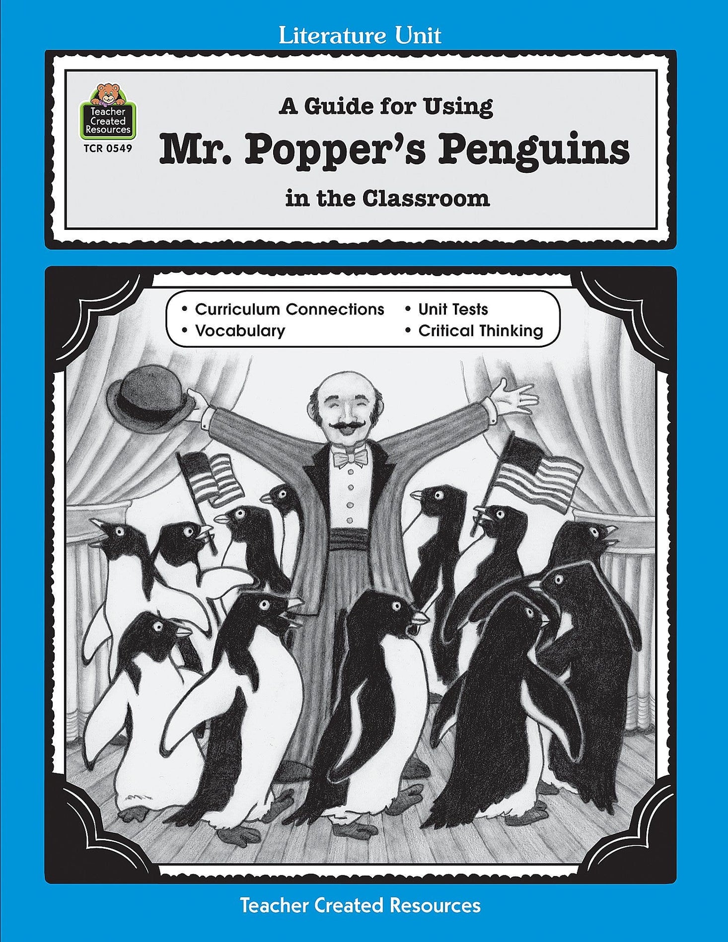 A Guide for Using Mr. Poppers Penguins in the Classroom