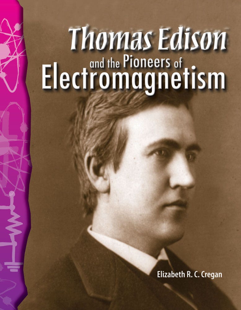 Thomas Edison and the Pioneers of Electromagnetism Ebook