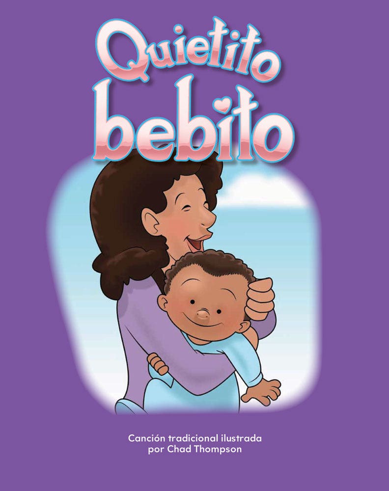Quietito bebito (Hush Little Baby) Ebook
