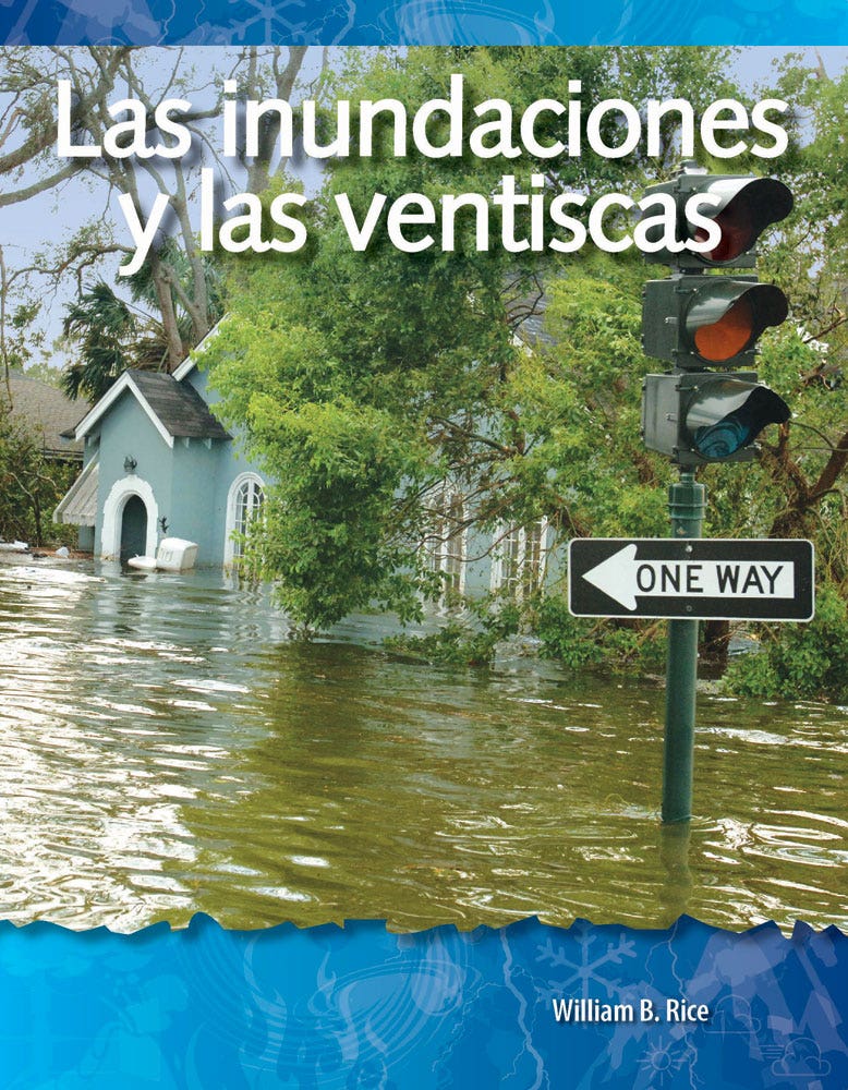 Las inundaciones y las ventiscas (Floods and Blizzards) Eboo