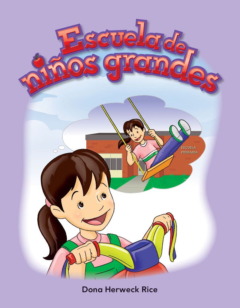Escuela de ninos grandes (Big Kid School) Ebook