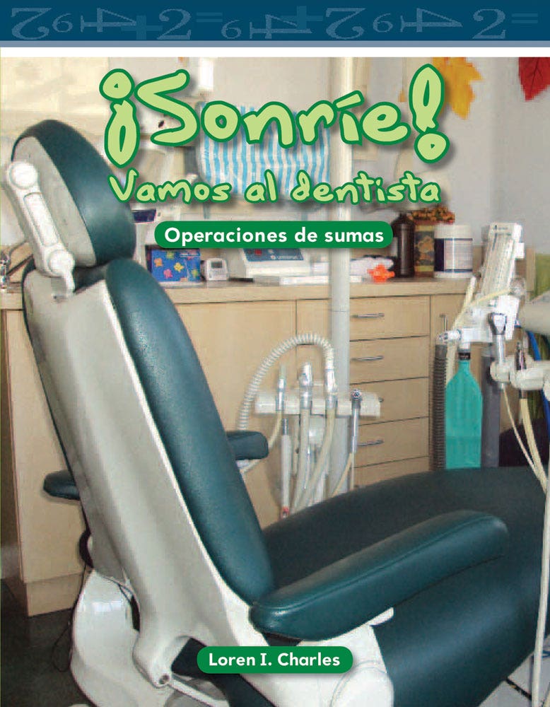 Sonre! Vamos al dentista (Smile! A Trip to the Dentist) Eboo