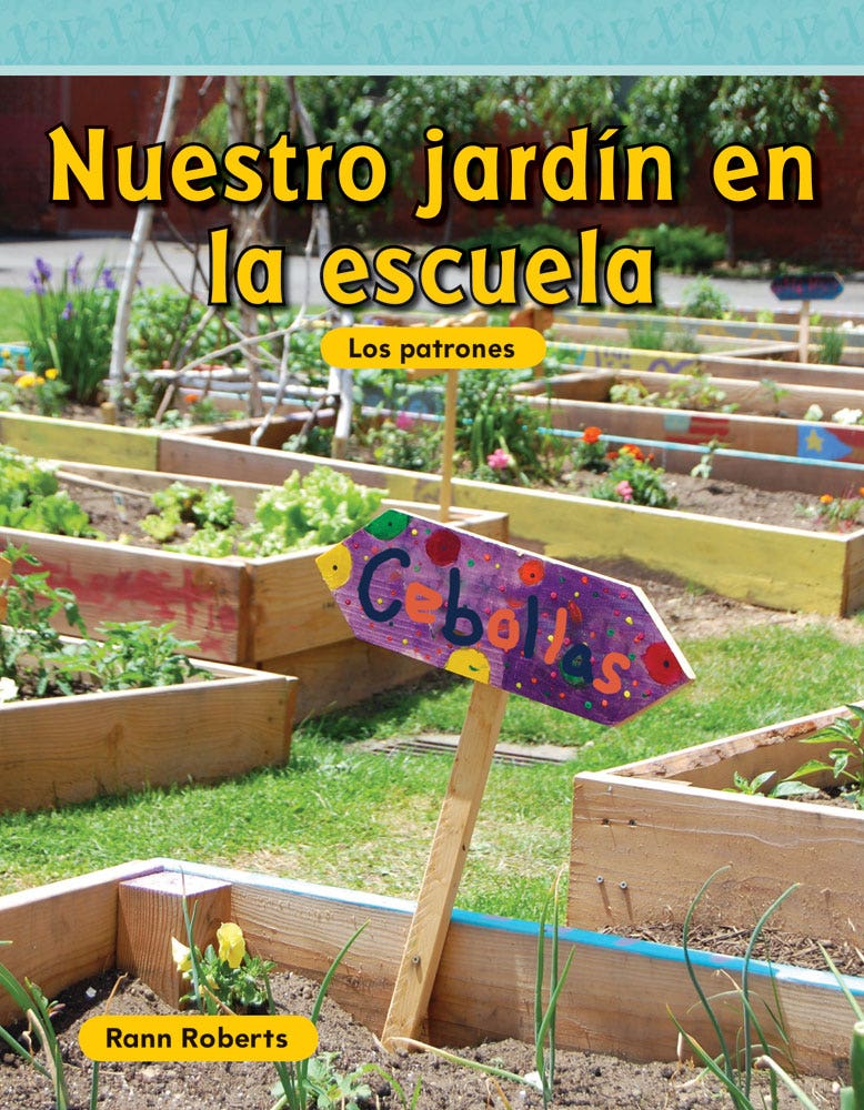 Nuestro jardn en la escuela (Our School Garden) Ebook