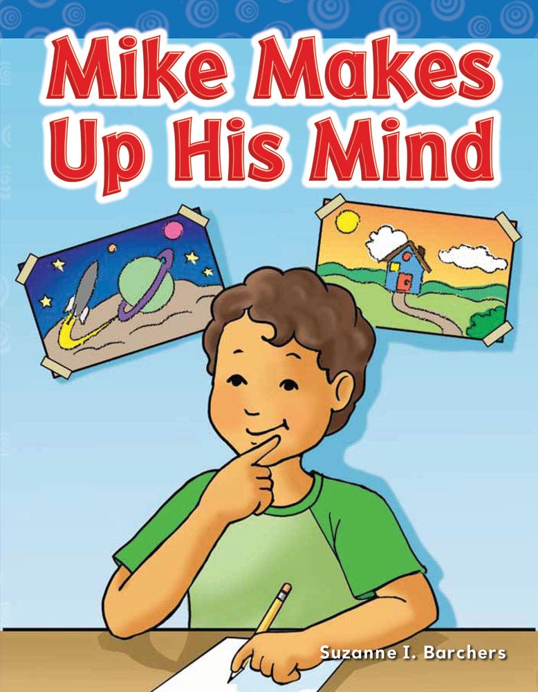 Mike Makes Up His Mind Ebook