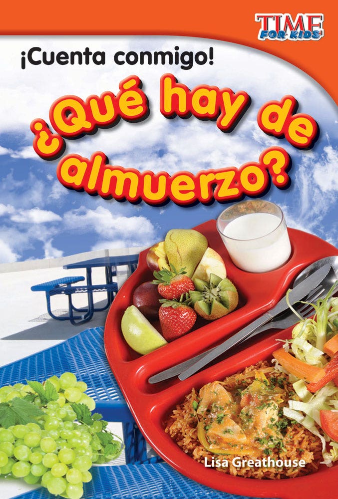 Cuenta conmigo! Que hay de almuerzo? (Count Me In! Whats For