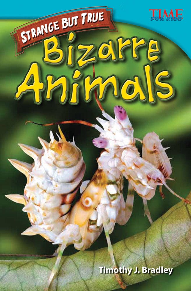 Strange but True: Bizarre Animals Ebook