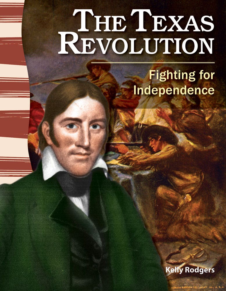 The Texas Revolution: Fighting for Independence Ebook