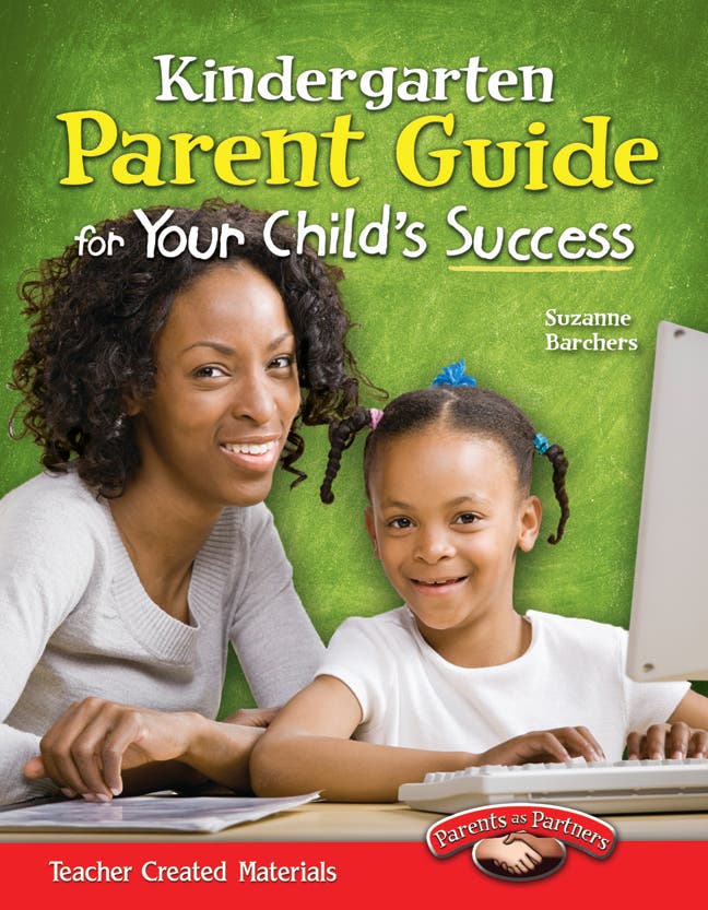 Kindergarten Parent Guide for Your Childs Success Ebook