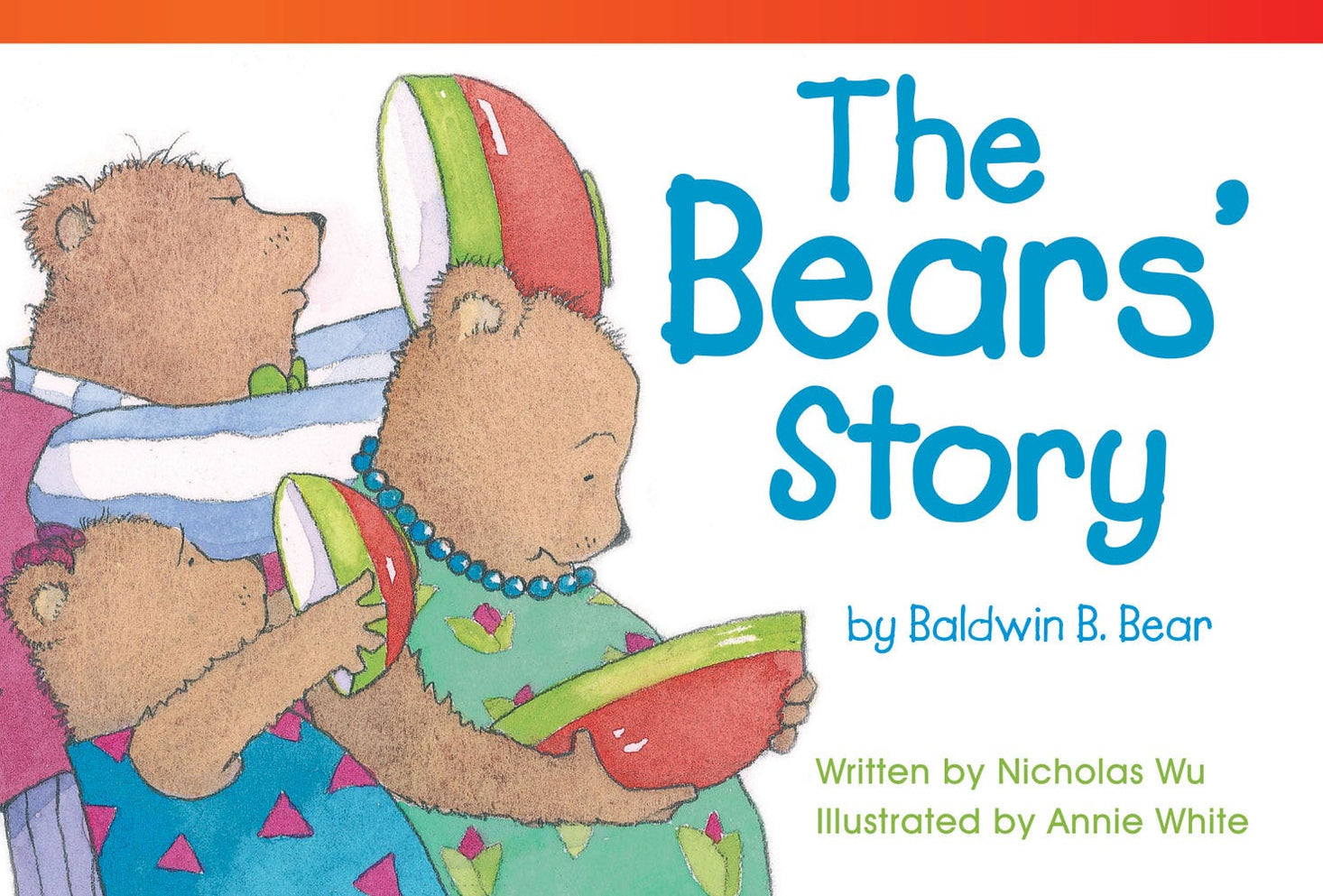 The Bears Story by Baldwin B. Bear Ebook