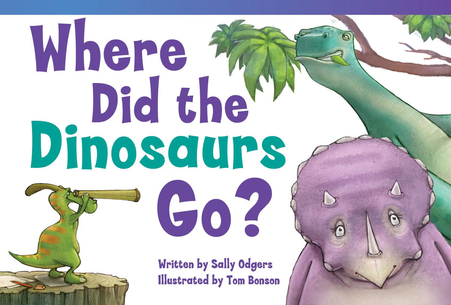 Where Did the Dinosaurs Go? Ebook