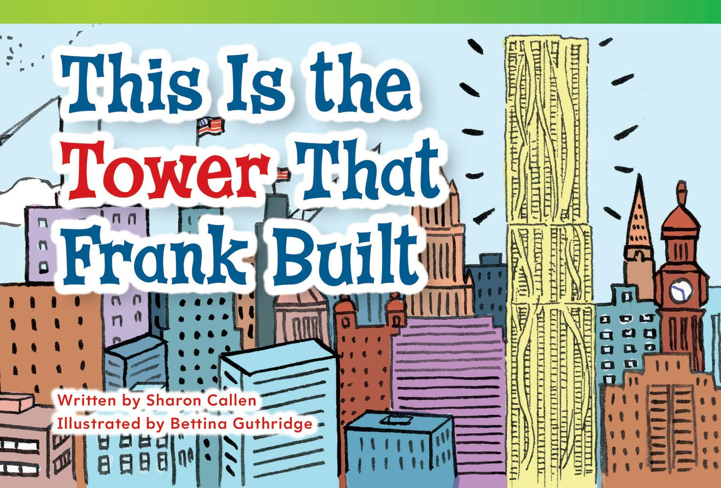This Is the Tower that Frank Built Ebook